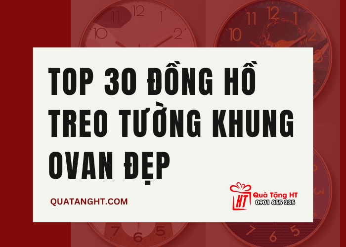 Top 30 Dong ho treo tuong khung Ovan dep 1
