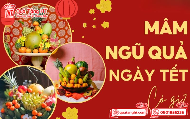 5 Loại Quả Trong Mâm Ngũ Quả Ngày Tết 