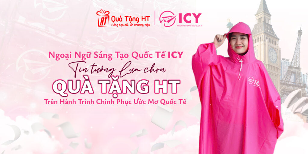 Vinh Dự Đồng Hành Cùng ICY – Hoàn Thiện Dự Án Áo Mưa Quảng Bá Thương Hiệu Ấn Tượng Và Chuẩn Chuyên Nghiệp