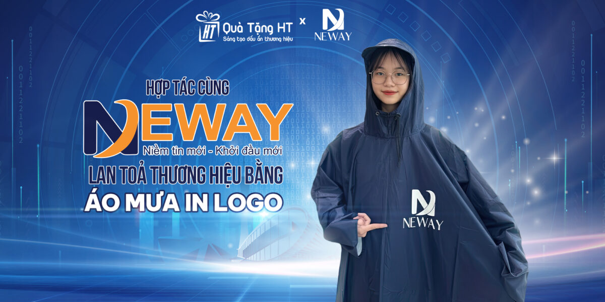 Đồng Hành Cùng Neway – HT Kiến Tạo Giải Pháp Áo Mưa In Logo Nâng Tầm Nhận Diện Thương Hiệu