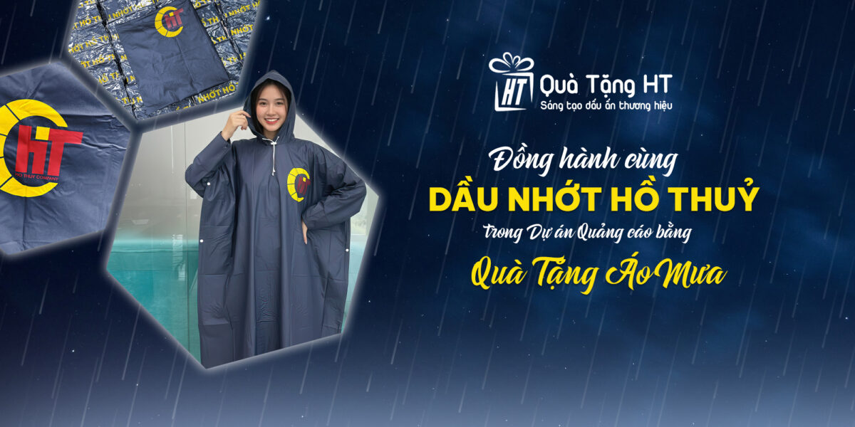 Tự Hào Đồng Hành Cùng Dầu Nhớt Hồ Thủy – Đơn Hàng Áo Mưa In Logo Doanh Nghiệp