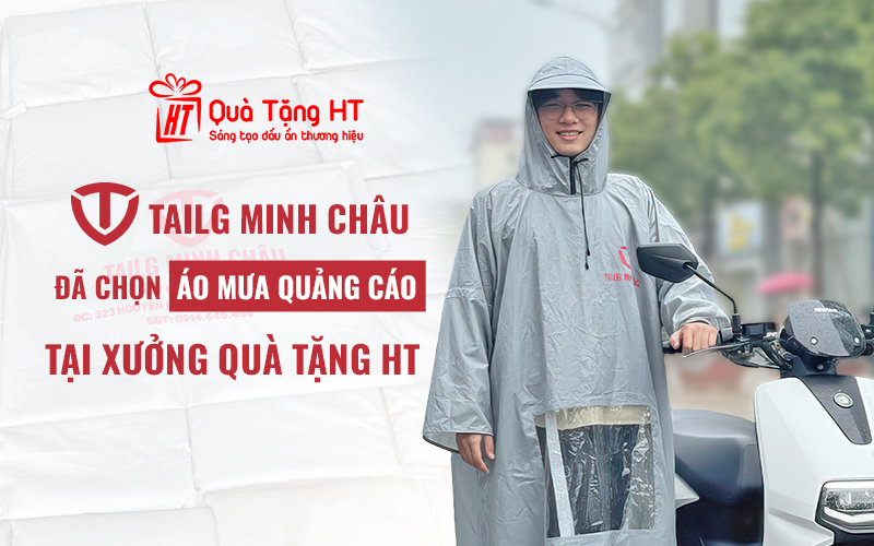 Tự Hào Đồng Hành Cùng TAILG Minh Châu – Kiến Tạo Áo Mưa Quảng Cáo Nâng Tầm Thương Hiệu