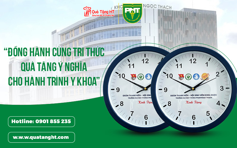 Quà Tặng HT Tự Hào Hoàn Thiện Đơn Hàng 500 Chiếc Đồng Hồ Treo Tường In Logo Cho Đoàn Thanh Niên – Hội Sinh Viên Khoa Dược, Trường Đại Học Y Khoa Phạm Ngọc Thạch