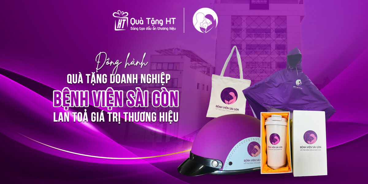 CHUNG TAY LAN TỎA GIÁ TRỊ CHĂM SÓC CỘNG ĐỒNG – QUÀ TẶNG HT ĐỒNG HÀNH CÙNG BỆNH VIỆN SÀI GÒN TRONG DỰ ÁN QUÀ TẶNG DOANH NGHIỆP IN LOGO