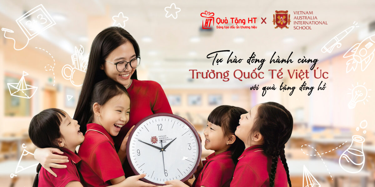 Tri Ân Trường Việc Úc – Kiến Tạo Thương Hiệu Qua Dự Án Đồng Hồ In Logo