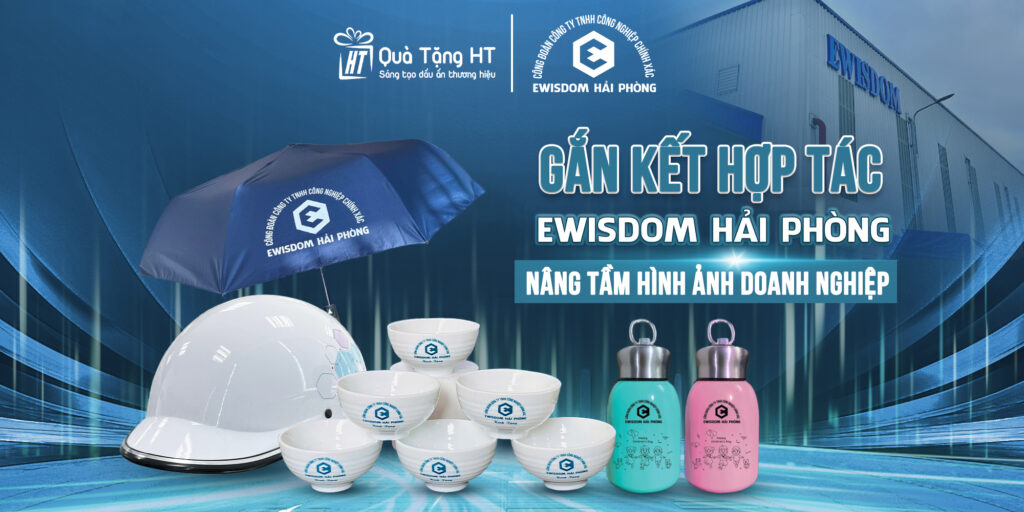 SỰ ĐỒNG HÀNH ĐÁNG TỰ HÀO GIỮA QUÀ TẶNG HT VÀ EWISDOM HẢI PHÒNG QUA DỰ ÁN BỘ QUÀ TẶNG DOANH NGHIỆP IN LOGO